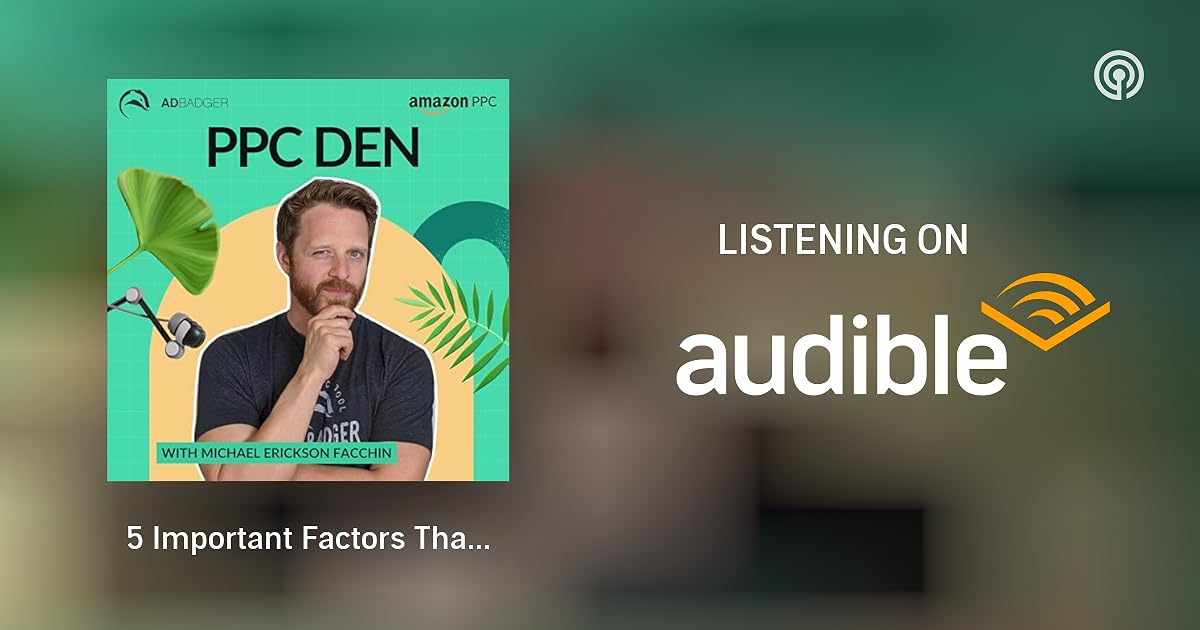 5 Important Factors That Influence Amazon Ranking (Classic) The PPC